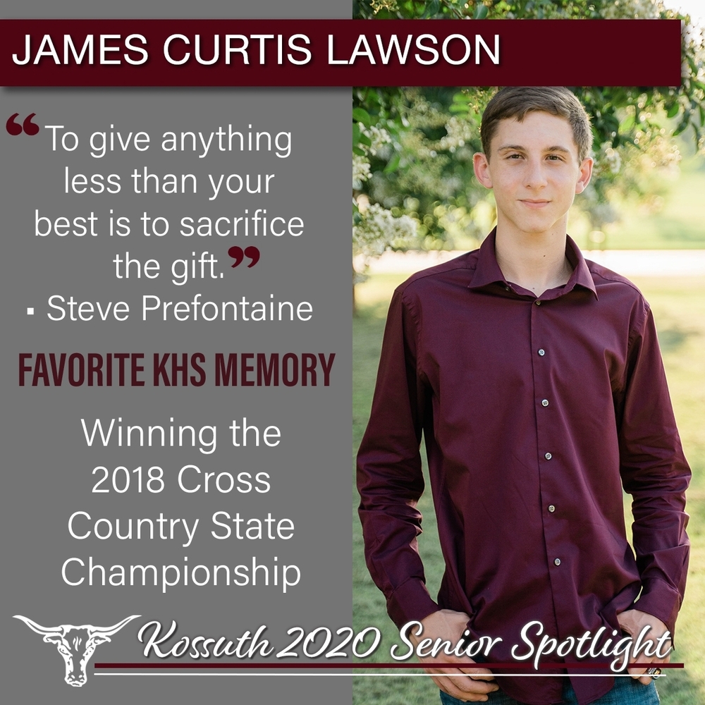KHS CLASS OF 2020 SENIOR SPOTLIGHT - JAMES CURTIS LAWSON