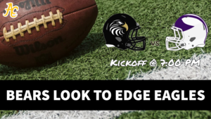 Bears Look to Edge Eagles
