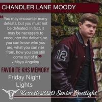 KHS CLASS OF 2020 SENIOR SPOTLIGHT - CHANDLER LANE MOODY