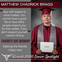 KHS CLASS OF 2020 SENIOR SPOTLIGHT - MATTHEW CHADRICK BRAGG