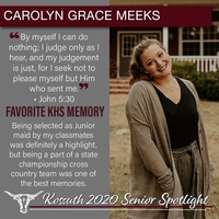 KHS CLASS OF 2020 SENIOR SPOTLIGHT - CAROLYN GRACE MEEKS