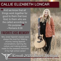 KHS CLASS OF 2020 SENIOR SPOTLIGHT - CALLIE ELIZABETH LONCAR