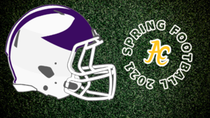 ACHS Spring Football 2021 Schedule and Info