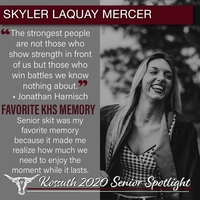 KHS CLASS OF 2020 SENIOR SPOTLIGHT - SKYLER LAQUAY MERCER